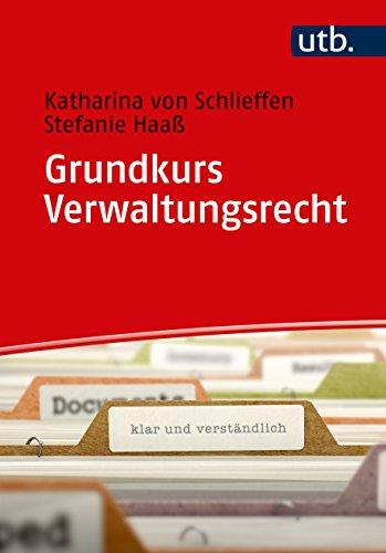 Grundkurs Verwaltungsrecht