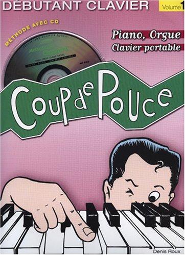 Coup de pouce clavier vol 1 (+ 1 cd)