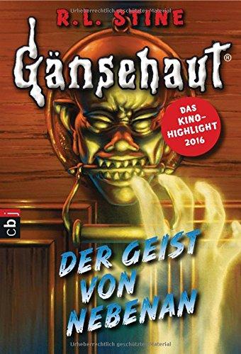 Gänsehaut - Der Geist von nebenan (Die Gänsehaut-Reihe, Band 3)