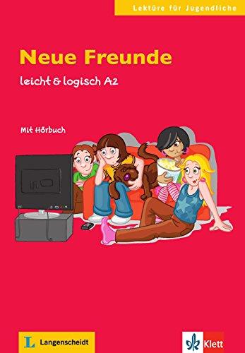 Neue Freunde : Deutsch als Fremdsprache : A2