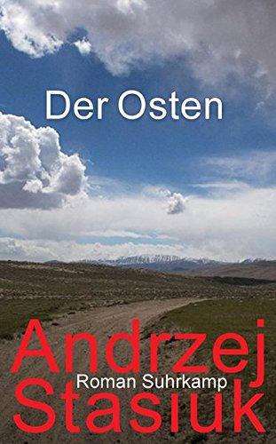 Der Osten: Roman (suhrkamp taschenbuch)