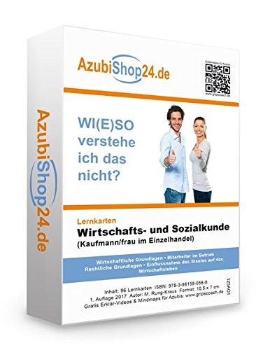 Lernkarten Wirtschafts- und Sozialkunde (Kaufmann/frau im Einzelhandel): Erfolgreiche Prüfungsvorbereitung auf die Abschlussprüfung