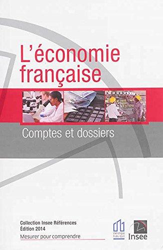 L'économie française : comptes et dossiers : rapport sur les comptes de la nation 2013