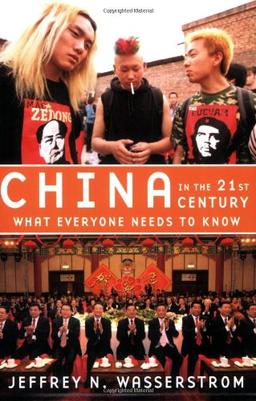 China in the 21st Century: What Everyone Needs to Know