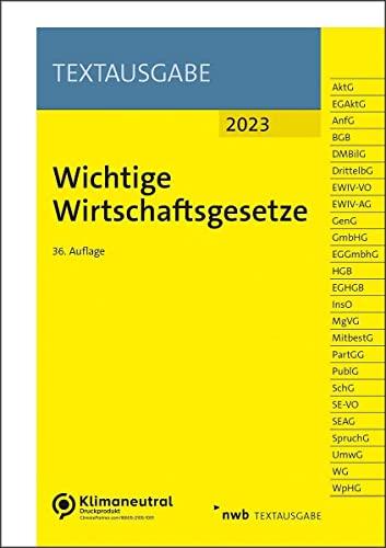 Wichtige Wirtschaftsgesetze (NWB Textausgabe)