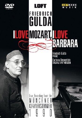 Friedrich Gulda - I Love Mozart and I Love Barbara