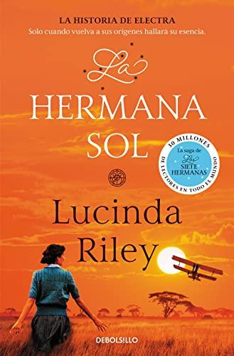 La hermana sol (Las Siete Hermanas 6): La historia de Electra (Best Seller)