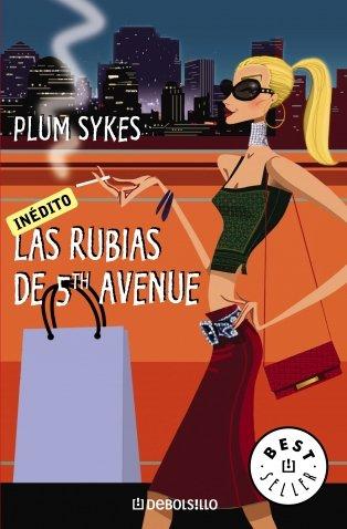 Las rubias de 5th Avenue (Bestseller (debolsillo))