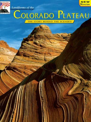 Landforms of the Colorado Plateau: The Story Behind the Scenery (Discover America (KC Publications))