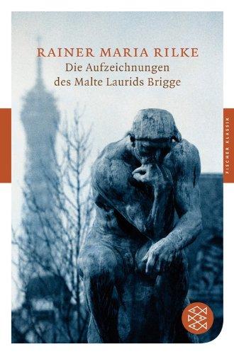 Die Aufzeichnungen des Malte Laurids Brigge: Roman (Fischer Klassik)