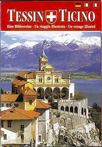 Tessin - Texte in Deutsch, Französisch, Italienisch