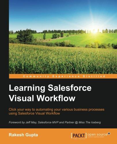 Learning Salesforce Visual Workflow (English Edition)