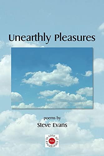 Unearthly Pleasures