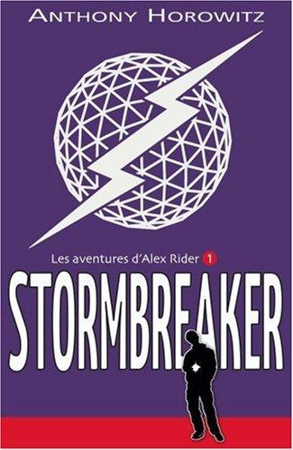 Alex Rider, quatorze ans, espion malgré lui. Vol. 1. Stormbreaker