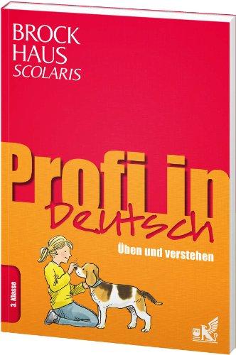 Brockhaus Scolaris Profi in Deutsch 3. Klasse: Üben und verstehen