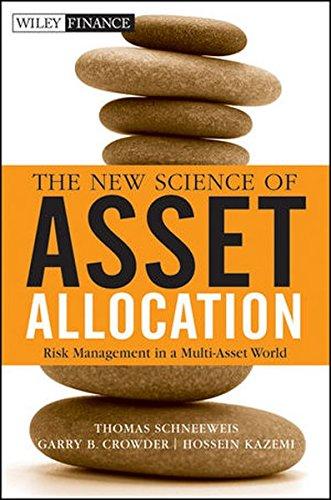 The New Science of Asset Allocation: Risk Management in a Multi-Asset World (Wiley Finance Editions)