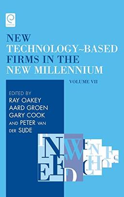 The Production and Distribution of Knowledge (New Technology-Based Firms in the New Millennium, Band 7)