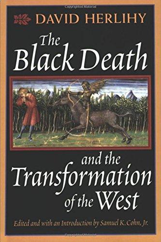 Black Death and the Transformation of the West (European History)