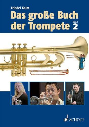 Das große Buch der Trompete: Nachträge. Band 2.