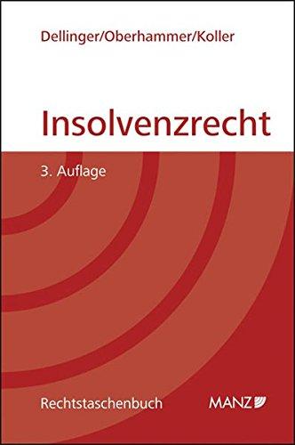 Insolvenzrecht: Eine Einführung (Rechtstaschenbuch (RTB))