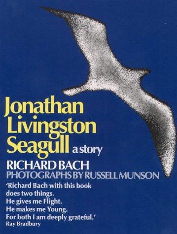 Jonathan Livingstone Seagull: A Story