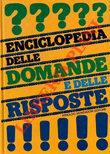 Enciclopedia delle domande e delle risposte (Domande e risposte)