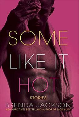 Some Like It Hot: Stories