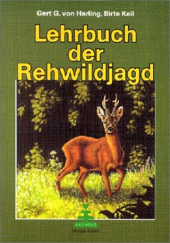 Lehrbuch der Rehwildjagd