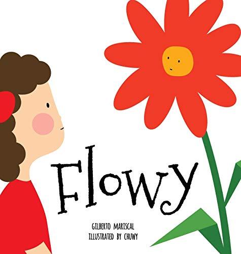 Flowy: An illustrated book for kids about friendship (Lucy's World, Band 2)