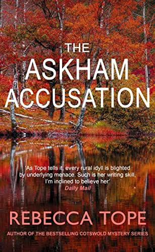 The Askham Accusation: The Page-Turning English Cosy Crime Series (Lake District Mysteries, 12)