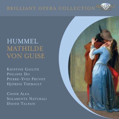 Brilliant Opera Collection: Hummel - Mathilde