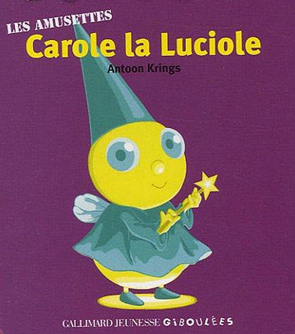 Carole la luciole