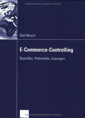 E-Commerce-Controlling: Spezifika, Potenziale, Lösungen