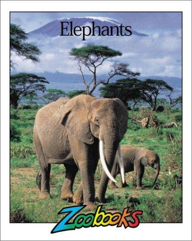 Elephants (Zoobooks)