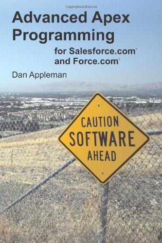 Advanced Apex Programming for Salesforce.com and Force.com