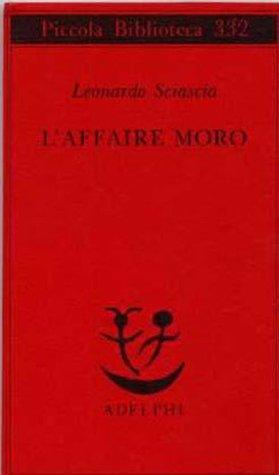 L'affaire Moro (Piccola Biblioteca Adelphi)