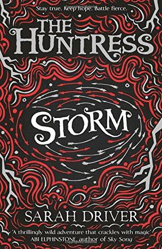 The Huntress 03 Storm (The Huntress Trilogy, Band 3)