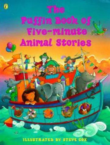 The Puffin Book of Five-Minute Animal Stories