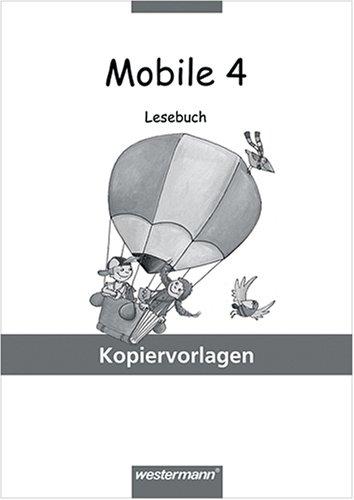 Mobile Lesebuch. Ausgabe 2005 für die Regionen Nord und Mitte: Kopiervorlagen 4