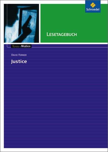 Texte.Medien: David Fermer: Justice: Lesetagebuch