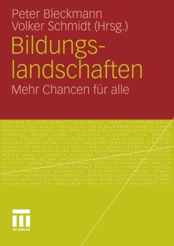 Bildungslandschaften: Mehr Chancen für alle (German Edition)