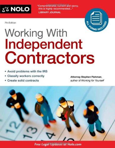 Working with Independent Contractors (Working with Independent Contractors: The Employer's Legal Guide)