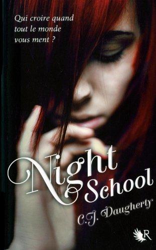 Night school. Vol. 1