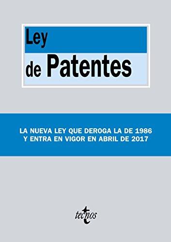 Ley de patentes : Ley 24-2015, de 24 de julio (Derecho - Biblioteca de Textos Legales)