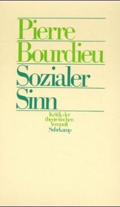 Sozialer Sinn. Kritik der theoretischen Vernunft