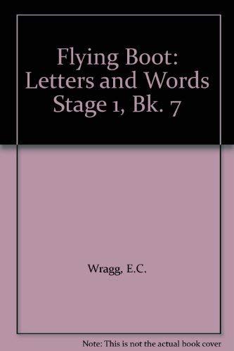 Letters and Words (Stage 1, Bk. 7) (Flying Boot)