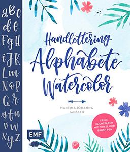 Handlettering Alphabete Watercolor: Feine Buchstaben mit Pinsel und Brush Pen