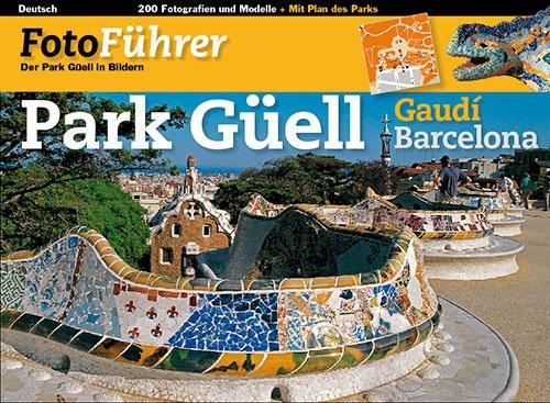 Park Güell: Der Park Güell in Bildern (FotoGuies)