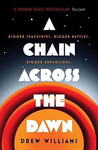 Chain Across the Dawn (The Universe After)