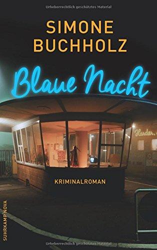 Blaue Nacht: Kriminalroman (suhrkamp taschenbuch)